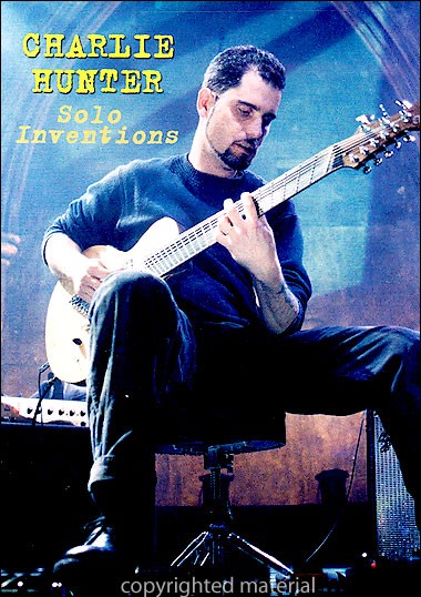 Charlie Hunter - Solo Inventions - DVD