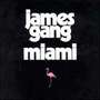 James Gang - Miami - CD - Kliknutím na obrázek zavřete