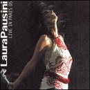 LAURA PAUSINI - Live in Paris 05 - CD+DVD