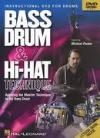 Bass Drum And Hi-Hat Technique - DVD Bass Drum And Hi-Hat Technique - DVD