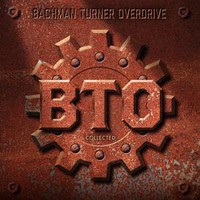 Bachman Turner Overdrive - Collected - 2LP