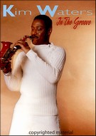 Kim Waters - In the Groove - DVD