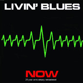 Livin´Blues - Now - 25th Anniversary (Remastered) - CD