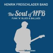 Henrik Freischlader Band - Soul Of Hfb - 2CD