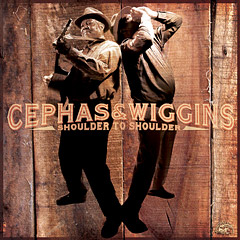 Cephas & Wiggins - SHOULDER TO SHOULDER - CD