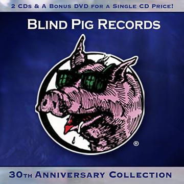 Blind Pig Records-30th Anniversary Collection - 2CD+DVD
