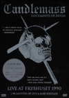 CANDLEMASS - Documents of Doom Live In Fryhuset 1990 - 2DVD