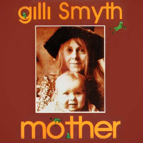 Gilli Smith - Mother: Remastered Edition - CD