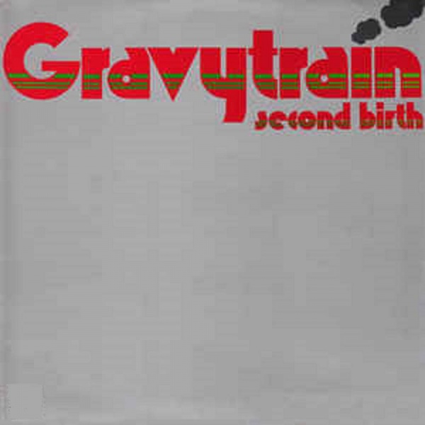 Gravy Train - Second Birth: Remastered - CD