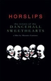 Horslips - The Return of the Dancehall Sweethearts - 2DVD