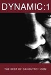 David Lynch - Dynamic: 01 The Best of DavidLynch.com - DVD David Lynch - Dynamic: 01 The Best of DavidLynch.com - DVD