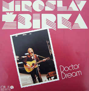 Miroslav Žbirka - Doctor Dream - LP bazar