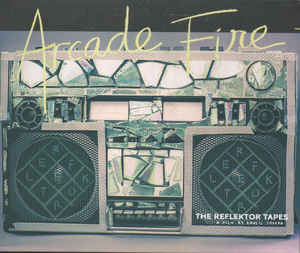 Arcade Fire - The Reflektor Tapes - 2DVD Arcade Fire - The Reflektor Tapes - 2DVD