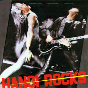 Hanoi Rocks - Bangkok Shocks, Saigon Shakes, Hanoi Rocks - LP