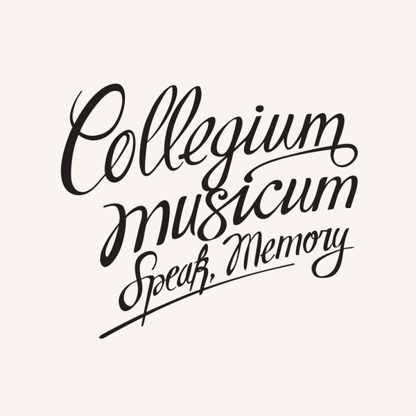 Collegium Musicum - Speak, Memory - 2LP