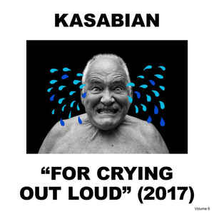 Kasabian - For Crying Out Loud (2017) - CD Kasabian - For Crying Out Loud (2017) - CD