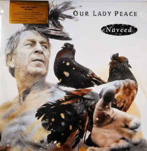 Our Lady Peace - Naveed - LP