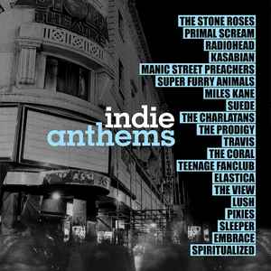 Various - Indie Anthems - 2LP Various - Indie Anthems - 2LP