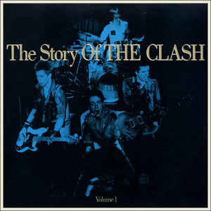 The Clash - The Story Of The Clash Volume 1 - 2LP