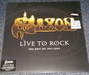 Saxon - Live To Rock: The Best Of 1991-2009 - LP Saxon - Live To Rock: The Best Of 1991-2009 - LP