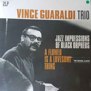 Vince Guaraldi Trio -Jazz Impressions Of Black../A Flower Is-2LP