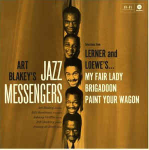 Art Blakey's Jazz Messengers-Selections From Lerner And Loew-LP Art Blakey's Jazz Messengers-Selections From Lerner And Loew-LP
