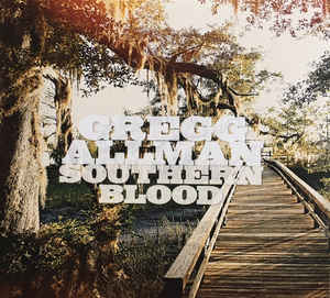 Gregg Allman - Southern Blood - CD Gregg Allman - Southern Blood - CD