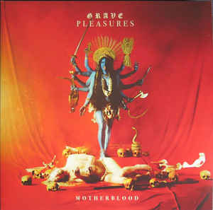 Grave Pleasures - Motherblood - LP+CD