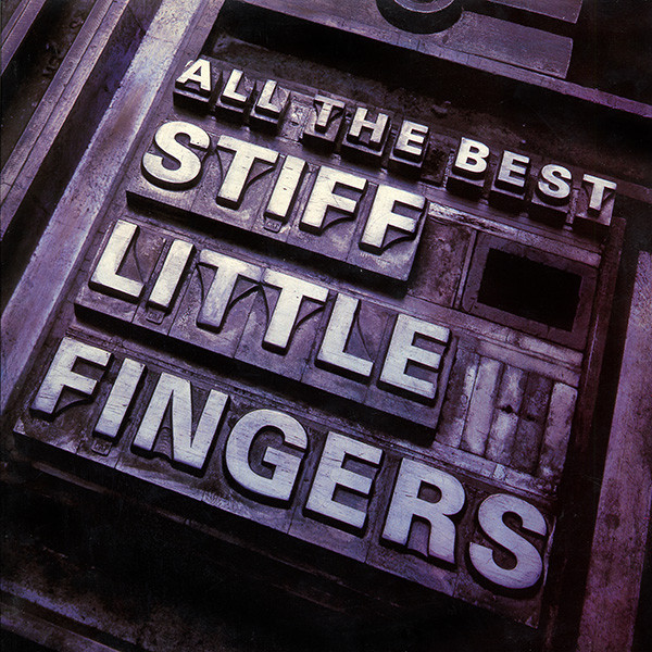 Stiff Little Fingers - All The Best - 2LP bazar