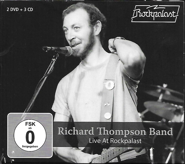 Richard Thompson Band - Live At Rockpalast - 3CD+2DVD