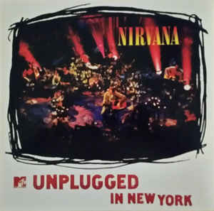Nirvana - MTV Unplugged In New York - LP Nirvana - MTV Unplugged In New York - LP