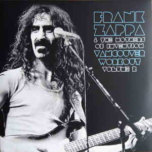 Frank Zappa&Mothers of Invetion - Vancouver Workout Vol.2 - 2LP