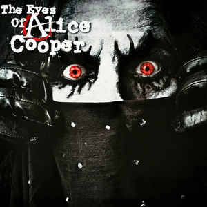 Alice Cooper - The Eyes Of Alice Cooper - LP Alice Cooper - The Eyes Of Alice Cooper - LP