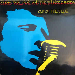 Chris Farlowe & The Thunderbirds - Out Of The Blue - LP Chris Farlowe & The Thunderbirds - Out Of The Blue - LP
