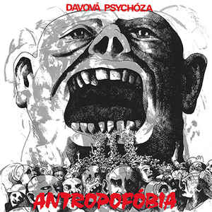 Davová Psychóza - Antropofóbia - LP