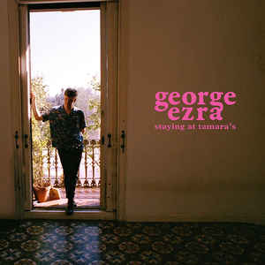 George Ezra ‎– Staying At Tamara's - CD