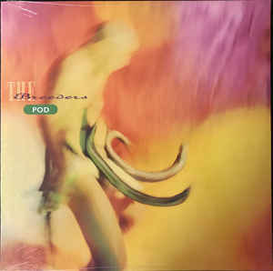 Breeders - Pod - LP Breeders - Pod - LP