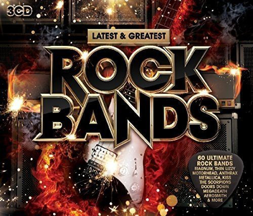 Various - Latest & Greatest Rock Bands - 3CD