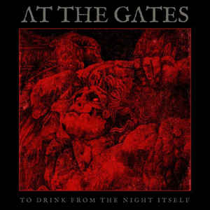 At The Gates - To Drink From The Night Itself - LP