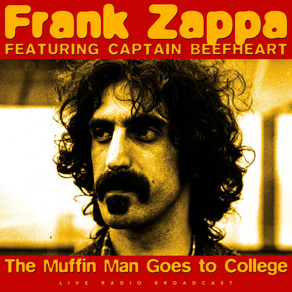 Frank Zappa Feat. Captain Beefheart - Muffin Man Goes To.. - LP Frank Zappa Feat. Captain Beefheart - Muffin Man Goes To.. - LP