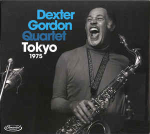 Dexter Gordon Quartet ?– Tokyo 1975 - CD Dexter Gordon Quartet ?– Tokyo 1975 - CD