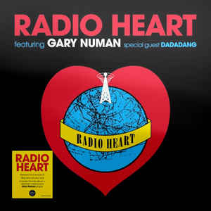 Radio Heart Featuring Gary Numan - Radio Heart - 2LP