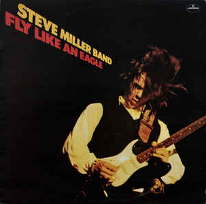 Steve Miller Band - Fly Like An Eagle - LP bazar