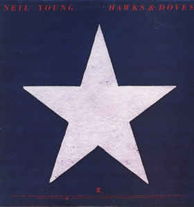 Neil Young - Hawks & Doves - LP - Kliknutím na obrázek zavřete