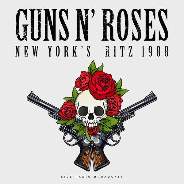 Guns N' Roses – Best Of Live At New York's Ritz 1988 - LP