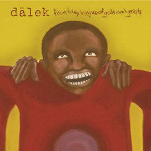 Dälek - From Filthy Tongue Of Gods And Griots - CD Dälek - From Filthy Tongue Of Gods And Griots - CD