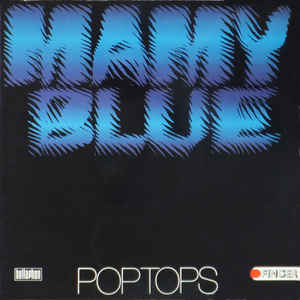 Pop Tops - Mamy Blue - LP bazar