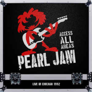 Pearl Jam - Access All Areas Live In Chicago 1992 - LP