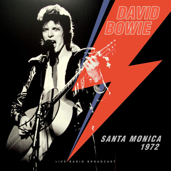 David Bowie - Best Of Live Santa Monica '72 - LP