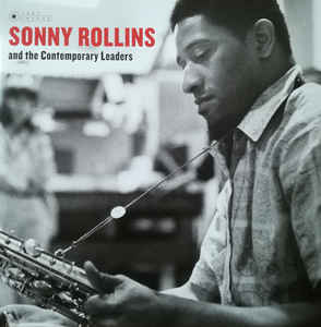 Sonny Rollins - And The Contemporary Leaders - LP